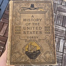 A History of the United States by Wilbur F. Gordy, Charles Scribner's Sons