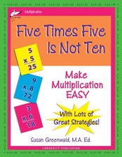Five Times Five Is Not Ten: Make Multiplication Easy — listing 3