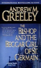 The Bishop and the Beggar Girl of St. Germain by Andrew M. Greeley (Hardcover, 1st Edition) — listing 3