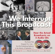 We Interrupt This Broadcast by Joe Garner (Hardcover w/ 2 Audio CDs) — listing 6