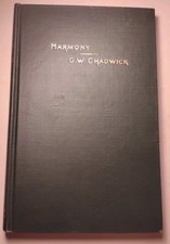 Harmony: A Course of Study by G. W. Chadwick (55th Edition), B.F. Wood Music Co.