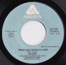 Silver - Wham Bam Shang-A-Lang / Right On Time 7" 45 RPM Single — listing 5
