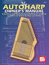 The Autoharp Owner's Manual: Everything from Maintaining to Building an Autoharp — listing 4