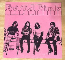 Frijid Pink "House of the Rising Sun" / "Drivin' Blues" 45 RPM 7" Single, Parrot 45-341
