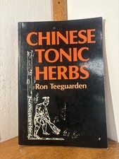 Chinese Tonic Herbs by Ron Teeguarden