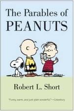 The Parables of Peanuts by Robert L. Short, Harper & Row, 1968 Hardcover with Dust Jacket