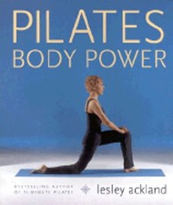 Pilates Body Power by Lesley Ackland (Thorsons, Paperback) — listing 5