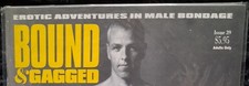 Classic Bound & Gagged Volume I (Issues 1 Through 6) Adult Magazine Anthology