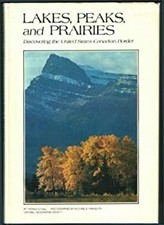 Lakes, Peaks, and Prairies: Discovering the United States-Canadian Border — listing 2