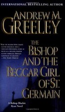 The Bishop and the Beggar Girl of St. Germain by Andrew M. Greeley (Hardcover, 1st Edition) — listing 4