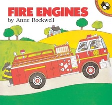 Fire Engines by Anne Rockwell, Hardcover Picture Book