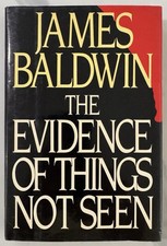 The Evidence of Things Not Seen by James Baldwin - Holt, Rinehart and Winston Hardcover — listing 4