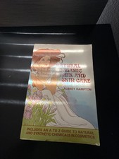 Natural Organic Hair and Skin Care by Aubrey Hampton, First Edition 1987, Organica Press — listing 3