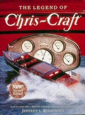 The Legend of Chris-Craft by Jeffrey L. Rodengen (Hardcover) — listing 5