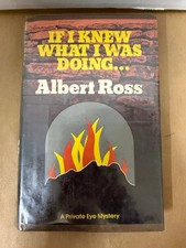 If I Knew What I Was Doing... by Albert Ross — First Edition, Random House 1974 — listing 2