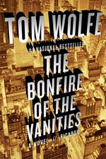 The Bonfire of the Vanities by Tom Wolfe, First Edition Hardcover, 1987 — listing 6
