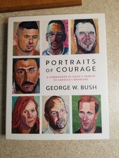 Portraits of Courage: A Commander in Chief's Tribute to America's Warriors (Hardcover Book) — listing 2