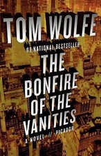The Bonfire of the Vanities by Tom Wolfe, First Edition Hardcover, 1987 — listing 2