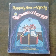 Raggedy Ann and Andy in The Tunnel of Lost Toys - Weekly Reader Children's Book Club Edition — listing 6