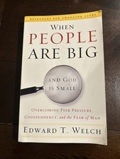 When People Are Big and God Is Small: Overcoming Peer Pressure, Codependency, and the Fear of Man — listing 3