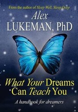 What Your Dreams Can Teach You by Alex Lukeman (Paperback) — listing 6