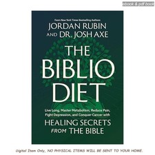 The Biblio Diet: Live Long, Master Metabolism, Reduce Pain, Fight Depression, and Conquer Cancer with Healing Secrets from the Bible — listing 5