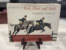 Learning to Ride, Hunt, and Show by Gordon Wright (Vintage Equestrian Instruction Book) — listing 5