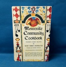 Mennonite Community Cookbook: Favorite Family Recipes, 65th Anniversary Edition — listing 6