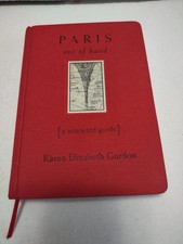 Paris Out of Hand: A Wayward Guide by Karen Elizabeth Gordon — listing 4