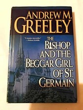 The Bishop and the Beggar Girl of St. Germain by Andrew M. Greeley (Hardcover, 1st Edition) — listing 6