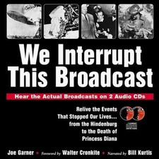 We Interrupt This Broadcast by Joe Garner (Hardcover w/ 2 Audio CDs) — listing 5