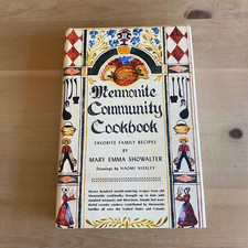 Mennonite Community Cookbook: Favorite Family Recipes, 65th Anniversary Edition — listing 5