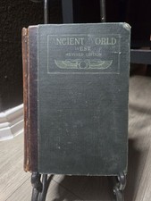 The Ancient World: From the Earliest Times to 800 A.D. by Willis Mason West, Allyn and Bacon 1904
