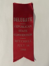 1894 Republican State Convention Yankton South Dakota Delegate Ribbon