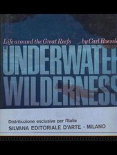 The Underwater Wilderness: Life Around the Great Reefs by Carl Roessler — listing 6