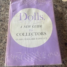 Dolls, A New Guide for Collectors by Clara Hallard Fawcett — listing 4