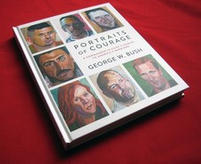 Portraits of Courage: A Commander in Chief's Tribute to America's Warriors (Hardcover Book) — listing 5