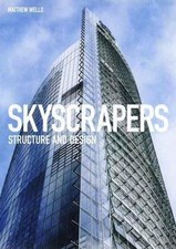 Skyscrapers: Structure and Design by Matthew Wells (Hardcover with Dust Jacket) — listing 2