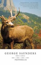 Pastoralia: Stories by George Saunders - First Edition, First Printing (Riverhead, 2000) — listing 4