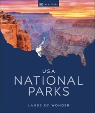 DK Eyewitness USA National Parks: Lands of Wonder (Hardcover)