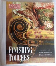 Finishing Touches: The Simple Details That Make All the Difference by Elizabeth Hilliard — listing 2