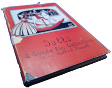 Dolls, A New Guide for Collectors by Clara Hallard Fawcett