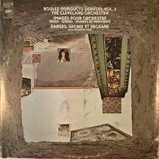 Boulez Conducts Debussy: La Mer / L'Après-Midi d'un Faune / Jeux LP — listing 6