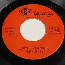 The Embers - I Love Beach Music / Why Did You Leave Me 45 RPM Single