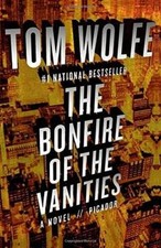 The Bonfire of the Vanities by Tom Wolfe, First Edition Hardcover, 1987 — listing 3