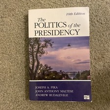 The Politics of the Presidency, Revised Sixth Edition