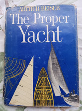 The Proper Yacht, Second Edition by Arthur Beiser (International Marine Publishing) — listing 6