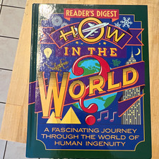 How in the World? A Fascinating Journey Through the World of Human Ingenuity (Reader's Digest) — listing 2