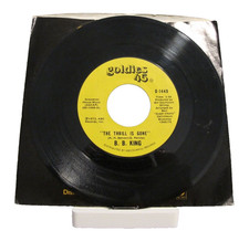 B.B. King "The Thrill Is Gone" / "So Excited" 7" 45 RPM Single, MCA Records D-1449