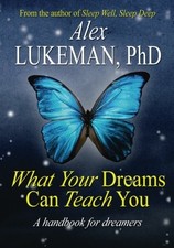 What Your Dreams Can Teach You by Alex Lukeman (Paperback) — listing 4